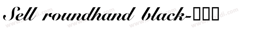 Sell roundhand black字体转换